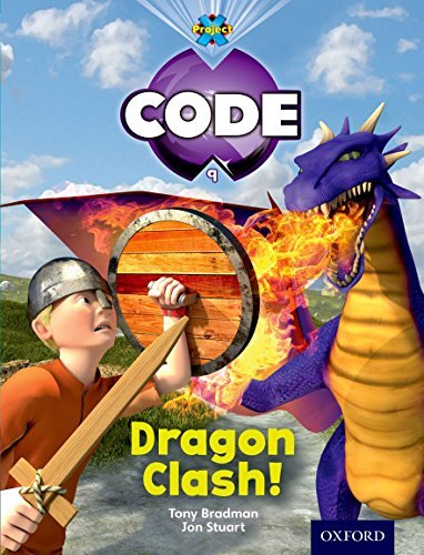 Project X Code: Dragon Dragon Clash-Tony Bradman, Jan Burchett,