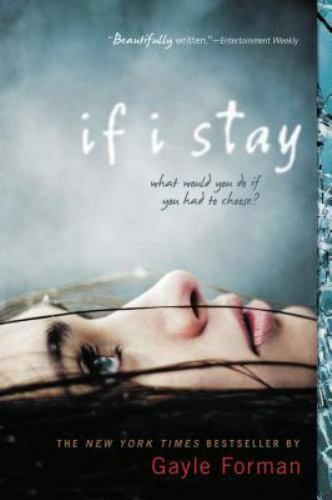 If I Stay by Gayle Forman (2010, Paperback)