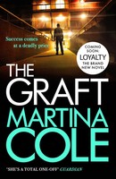 Martina Cole | The Graft | Taschenbuch | Englisch (2021) | Ean 9780755374137