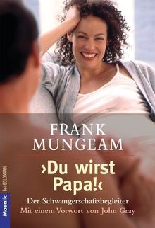 Du wirst Papa!: Der Schwangerschaftsbegleiter - ... | Buch | Zustand sehr gut - Bild 1 von 2