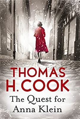 The Quest for Anna Klein Paperback Thomas H. Cook