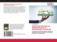 JesúS Pataquiva | ValoracióN EconóMica Ambiental Para La PlanificacióN...