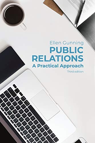 Public Relations: A Practical Approach, Gunning, Ellen 9781352002782 New<-
