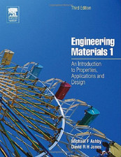Engineering Materials 1: an Introduction to Properties,... - Jones, David R.H.