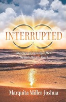 Marquita Miller-Joshua | Interrupted | Taschenbuch | Englisch (2023)