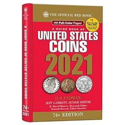 2021 Redbook, a Guide Book of U. S. Coins R. S. Yeoman