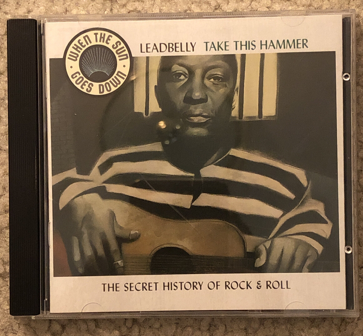 When the Sun Goes Down Vol. 5 Take This Hammer by Lead Belly (CD) eBay