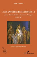 Marie Lecouvey | Nos AncêTres Les AztèQues ? | Taschenbuch | FranzöSisch (2025)