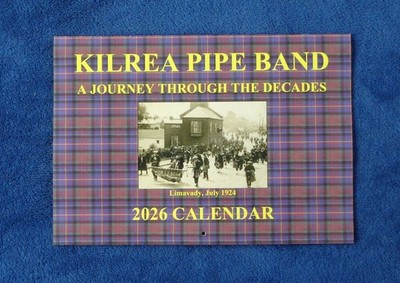 Kilrea Pfeifenband, N. Ireland, A4 2026 Kalender für Dudelsackinteressierte