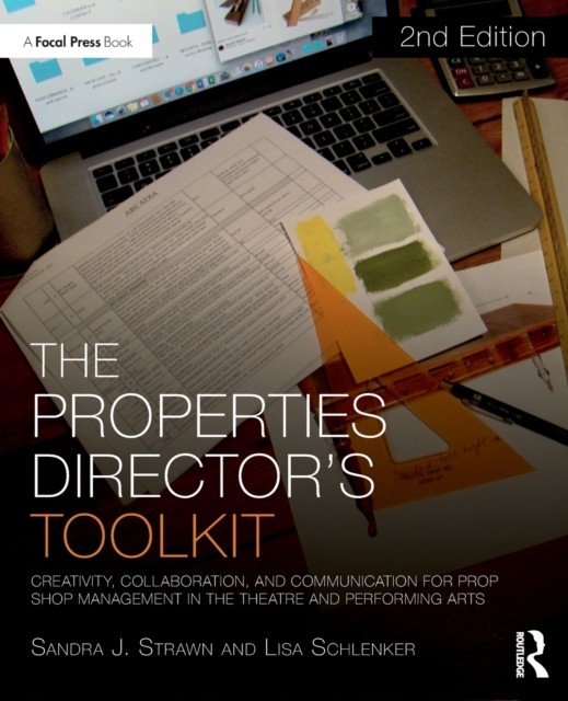 The Properties Director's Toolkit by Lisa Schlenker (Paperback Book)