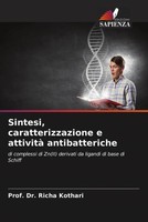 Richa Kothari | Sintesi, Caratterizzazione E Attività Antibatteriche | Buch