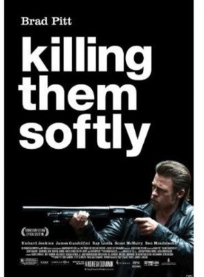 Killing Them Softly