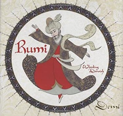 Rumi : Persian Poet, Whirling Dervish Hardcover Demi