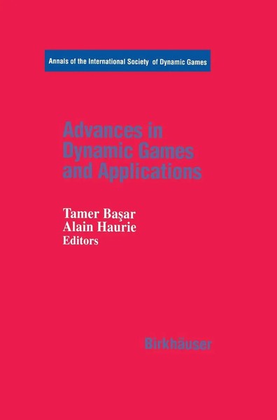 Tamer Ba¿Ar (U. A.) | Advances In Dynamic Games And Applications | Taschenbuch-image