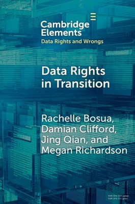 Data Rights in Transition by Rachelle Bosua PAPERBACK 9781009613552