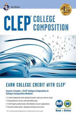CLEP  College Composition 2nd Ed., Book + Online (CLEP Test Preparation)