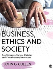 John G. Cullen Business, Ethics and Society (Paperback) (UK IMPORT)
