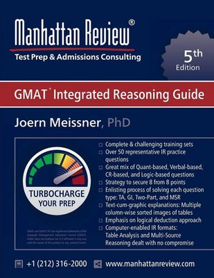 Joern Meissner (u. a.) | Manhattan Review GMAT Integrated Reasoning Guide | Buch