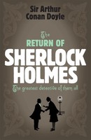 Arthur Conan Doyle | Sherlock Holmes: The Return Of Sherlock Holmes (Sherlock...