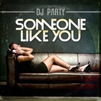 Dj Party - Someone Like You - Cd - G3Z