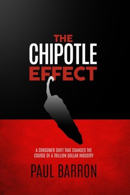 The Chipotle Effect: The changing landscape of the American Soci