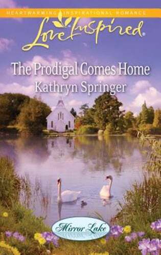 The Prodigal Comes Home by Kathryn Springer - Pre-Owned Copy