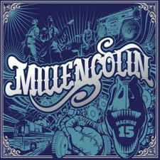 MILLENCOLIN MACHINE 15 NEW CD