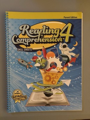 Abeka Reading Comprehension 4 Skill Sheets Parent Edition Spiral Bound, Elem