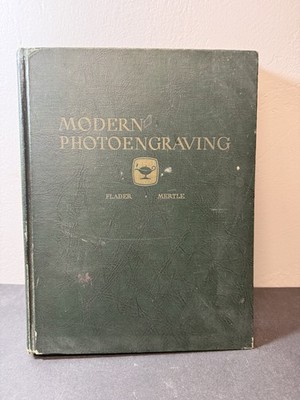 Modern Photoengraving by Flader & Mertle 1948 Vintage Hardcover Printing Art