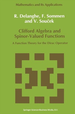 Delang - Clifford Algebra und Spinor-bewertete Funktionen A Funktion Die - N555z