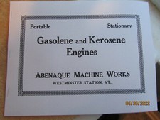 Early Abenaque Machine Works Gas  Engine  Information Catalog, Westminster, VT.