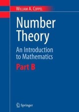 Number Theory : An Introduction to Mathematics: Part B, Paperback by Coppel, ...