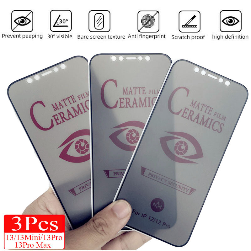 3Pcs Privacy Anti-Spy Ceramic Tempered Glass Protector Film For iPhone  13/ProMax