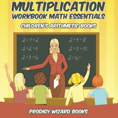 Multiplication Workbook Math Essentials Children's Arit -  NEW Prodigy Wizard  2