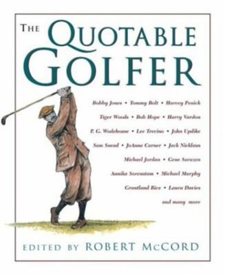 The Quotable Golfer Taschenbuch Robert Mccord