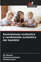 Ali Hassan (U. A.) | Assenteismo Scolastico E Rendimento Scolastico Dei Bambini