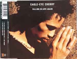 Eagle-Eye Cherry - Falling In Love Again, (CD)