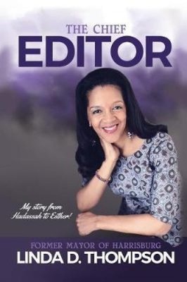 The Chief Editor by Thompson, Linda D.