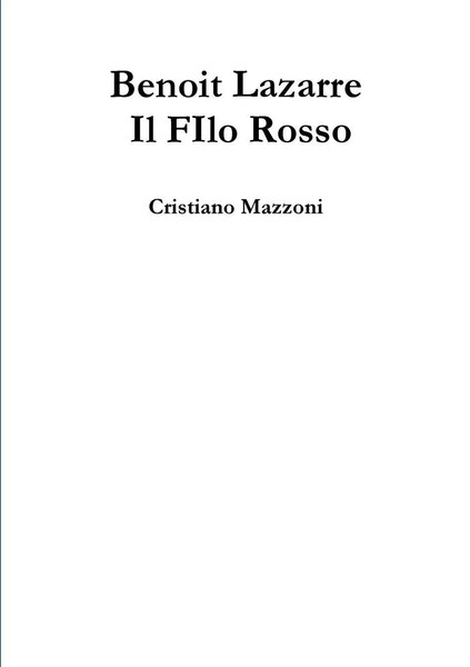 Benoit Lazarre - Il Filo Rosso Cristiano Mazzoni Taschenbuch Italienisch 2016-image