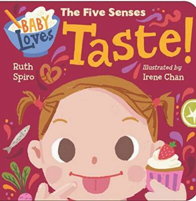 Baby Loves the Five Senses: Taste! (Baby Loves Science) - Board book - GOOD