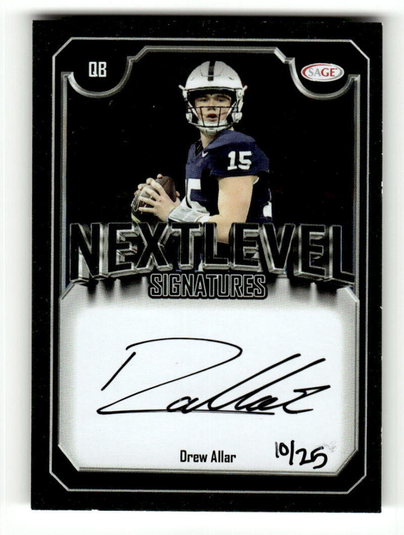 2025 SAGE Next Level Signature Silver Drew Allar RC AUTO 10/25