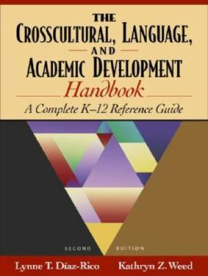The Crosscultural, Language, and Academic Development Handbook: A Complet - GOOD