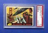 1962 Mars Attacks Destroying The Bridge #7 PSA 3 VG