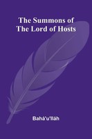 The Summons Of The Lord Of Hosts Bahá'U'lláH Taschenbuch Englisch 2024
