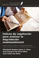 Elisabeth Regina Alves C. Silva (U. A.) | ÍNdices De VegetacióN Para Analizar...