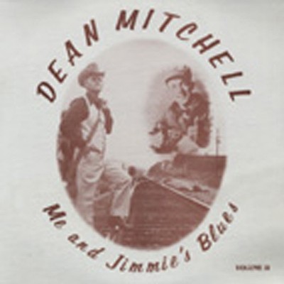 Dean Mitchell - Vol.2, Me And Jimmie's Blues - Vinyl Country