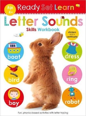 Ready Set Learn: Letter Sounds Skills Workbook,
