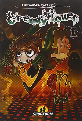 9788896275184 Greedy flower: 1 - Alessandra Patanè