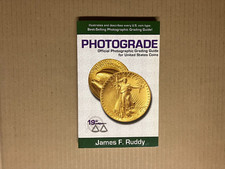 PHOTOGRADE Coin Grading Guide For U.S. Coins, By James F. Ruddy, 19th Edition