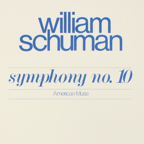 William Schuman Symphony No. 10 Study Score Sheet Music American Muse